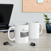 Load image into Gallery viewer, B is for Breathwork Mug
