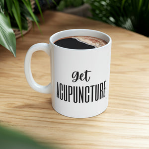 Get Acupuncture Mug
