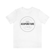 Load image into Gallery viewer, Try Acupuncture Short Sleeve T-Shirt
