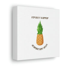 Load image into Gallery viewer, Acupuncture Helps with Pineapple Fertility Warrior Canvas
