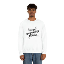 Load image into Gallery viewer, More Acupuncture Please Sweatshirt
