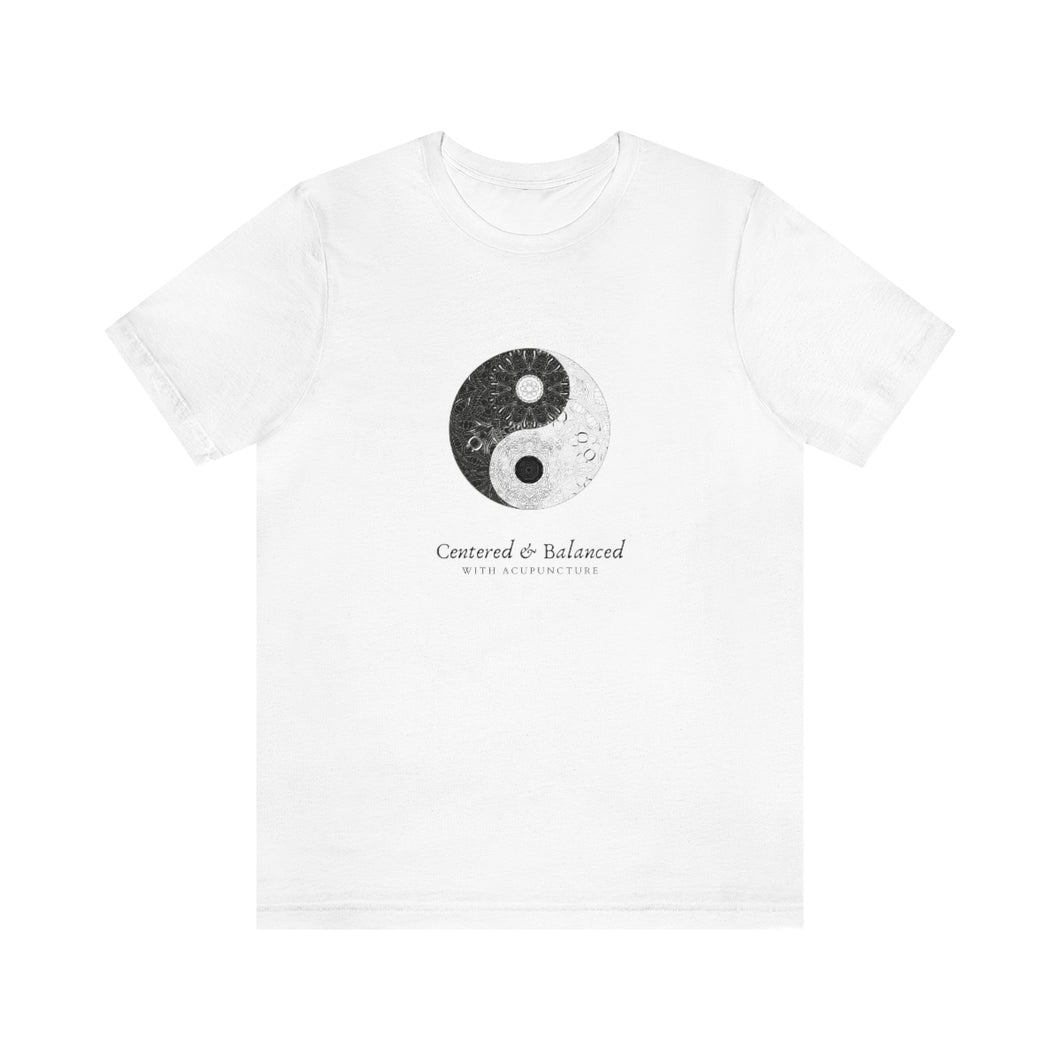 Centered and Balanced with Acupuncture Short Sleeve T-Shirt