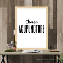 Load image into Gallery viewer, Choose Acupuncture (Digital Download)
