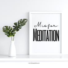 Load image into Gallery viewer, M is for Meditation (Digital Download)
