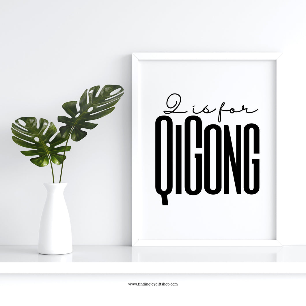 Q is for Qigong (Digital Download)