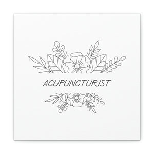Acupuncturist Spring Canvas