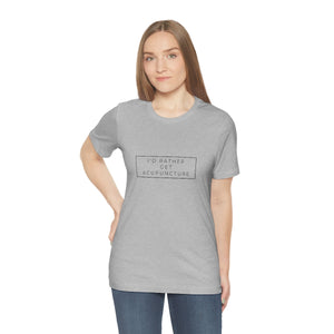 I'd rather get Acupuncture Short-Sleeve T-Shirt