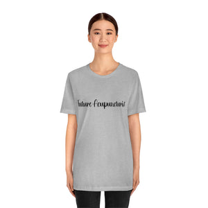Future Acupuncturist Short Sleeve T-Shirt (Cute Font)