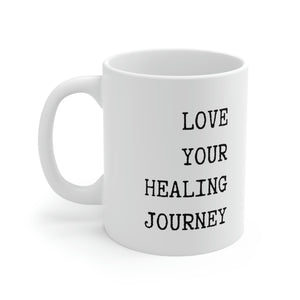 Love your Healing Journey Typewriter Font Mug