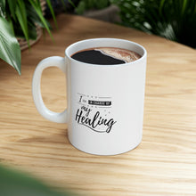 Load image into Gallery viewer, I am in charge of my healing mug
