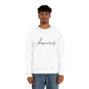 Keep Acupuncturing Sweatshirt Simple Font