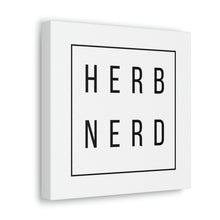 Load image into Gallery viewer, Herb Nerd Canvas
