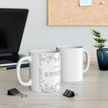 Load image into Gallery viewer, Everyday is Acupuncture Day Mug
