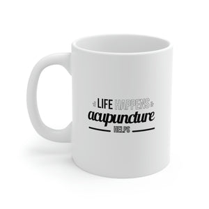 Life Happens. Acupuncture Helps Mug