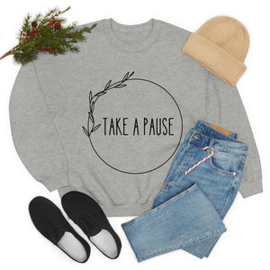 Take a Pause Sweatshirt