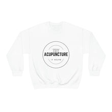 Load image into Gallery viewer, Try Acupuncture Sweatshirt
