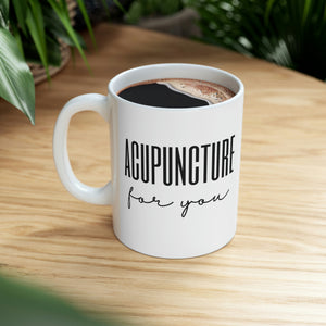 Acupuncture for You Mug