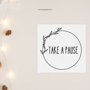 Take a pause (Digital Download)