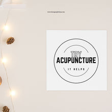 Load image into Gallery viewer, Try Acupuncture (Digital Download)
